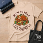 Slow To Read Fast To Acquire T-Shirt