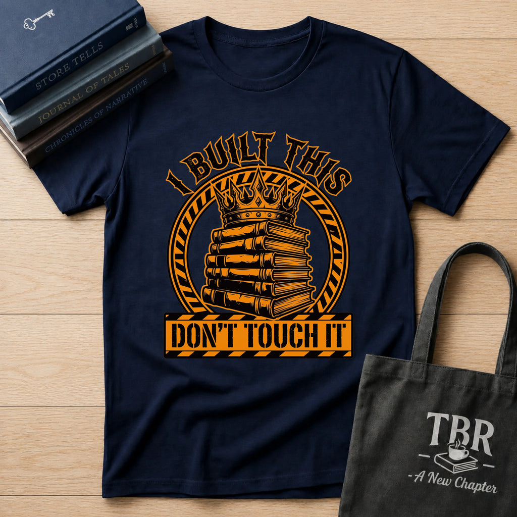 Don't Touch It T-Shirt