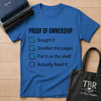 Proof Of Ownership Checklist T-Shirt