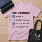 Proof Of Ownership Checklist T-Shirt