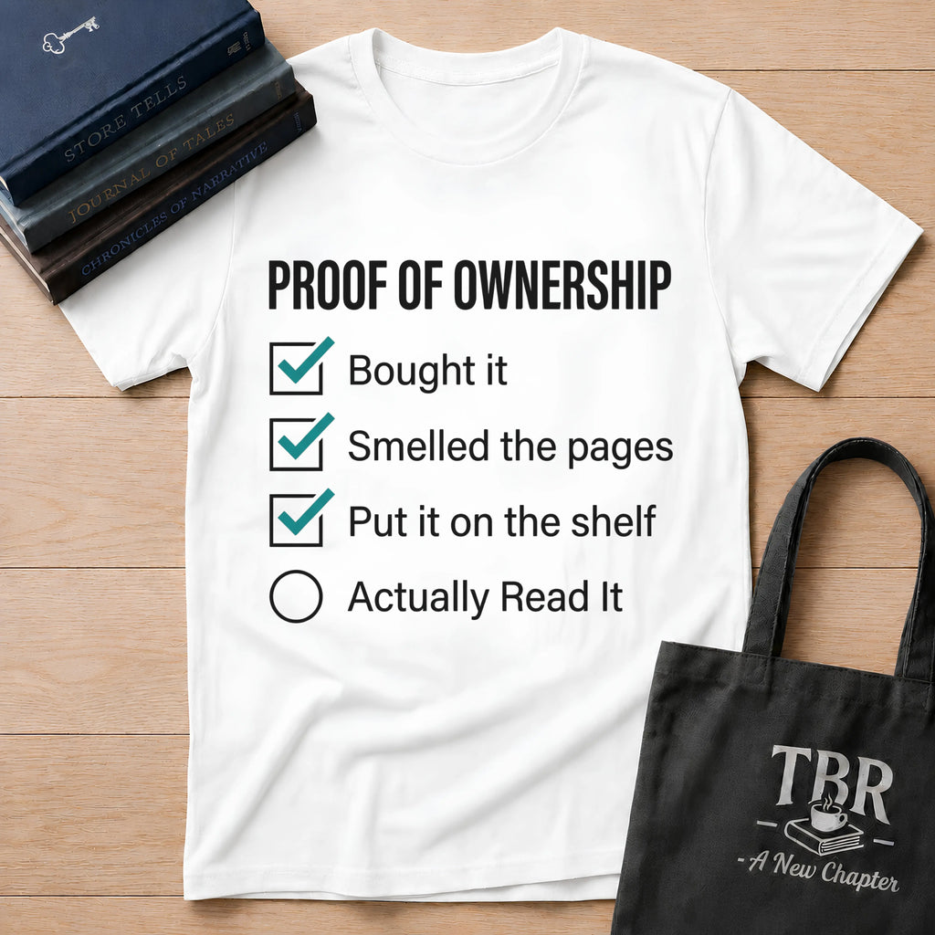Proof Of Ownership Checklist T-Shirt