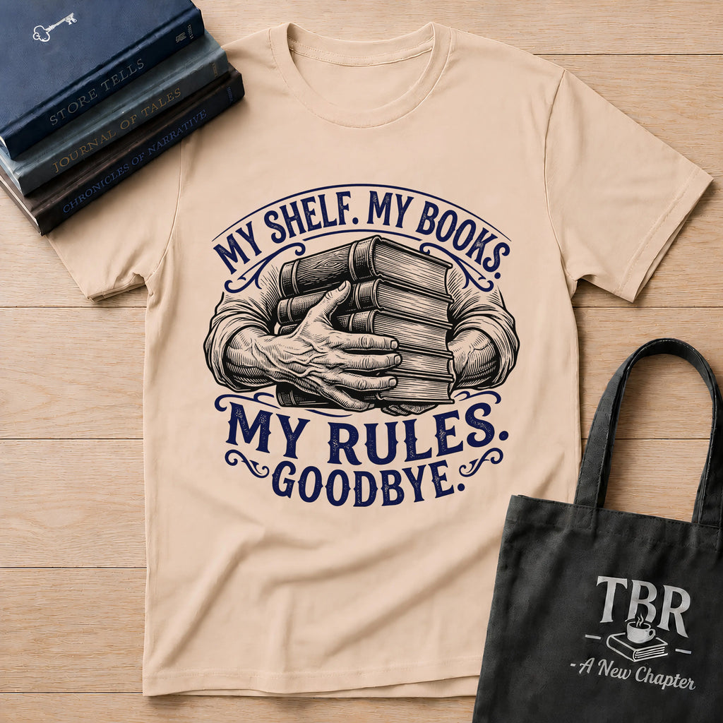 My Shelf My Books My Rules Goodbye T-Shirt