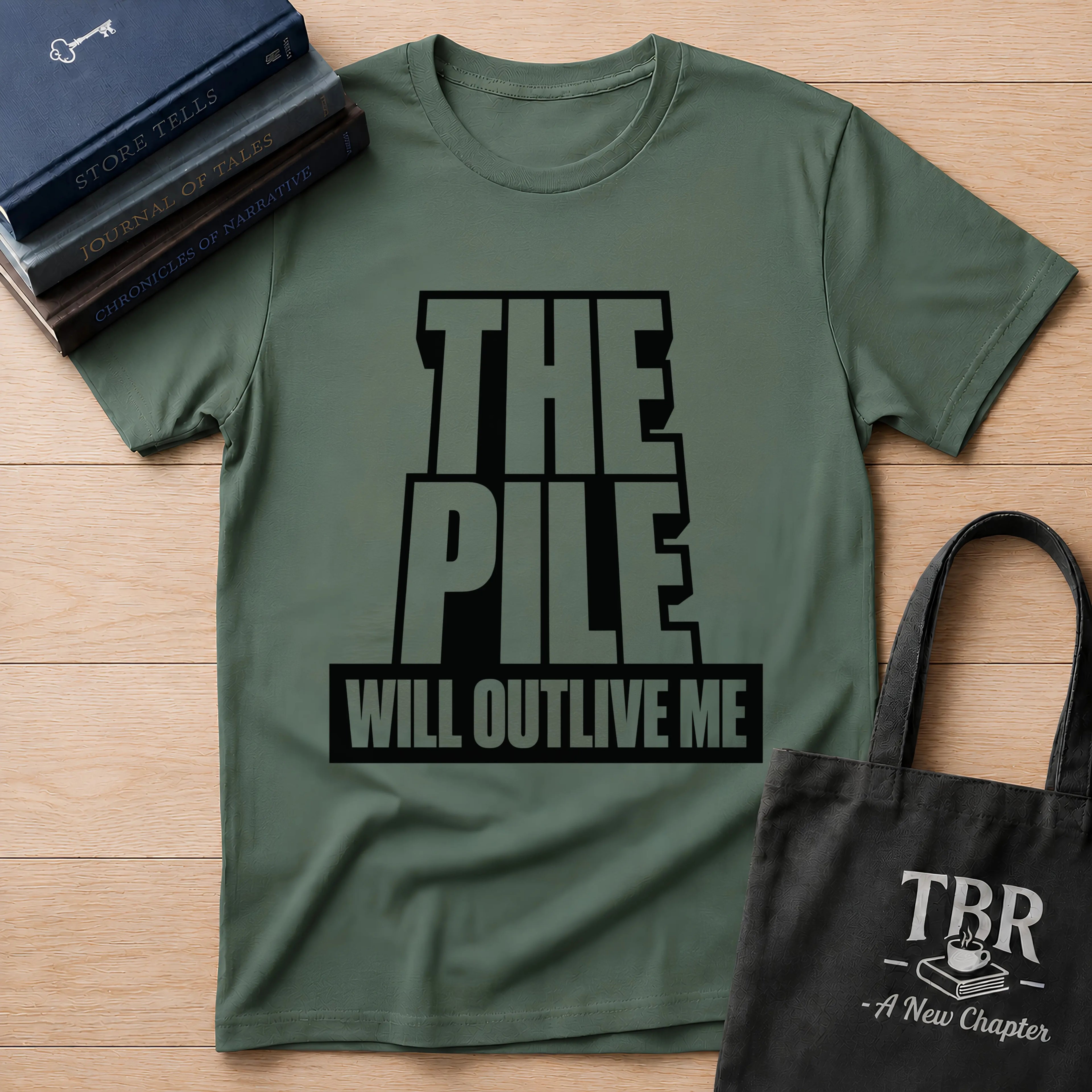 The Pile Will Outlive Me T-Shirt