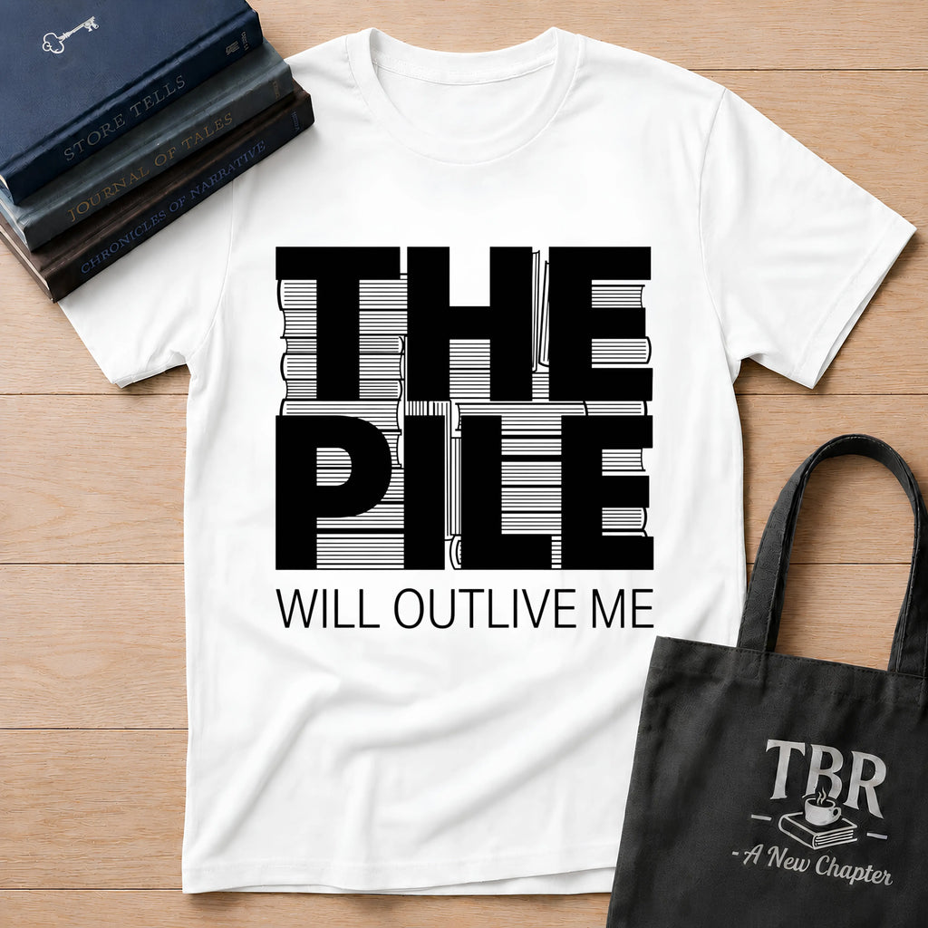 The Pile Will Outlive Me T-Shirt