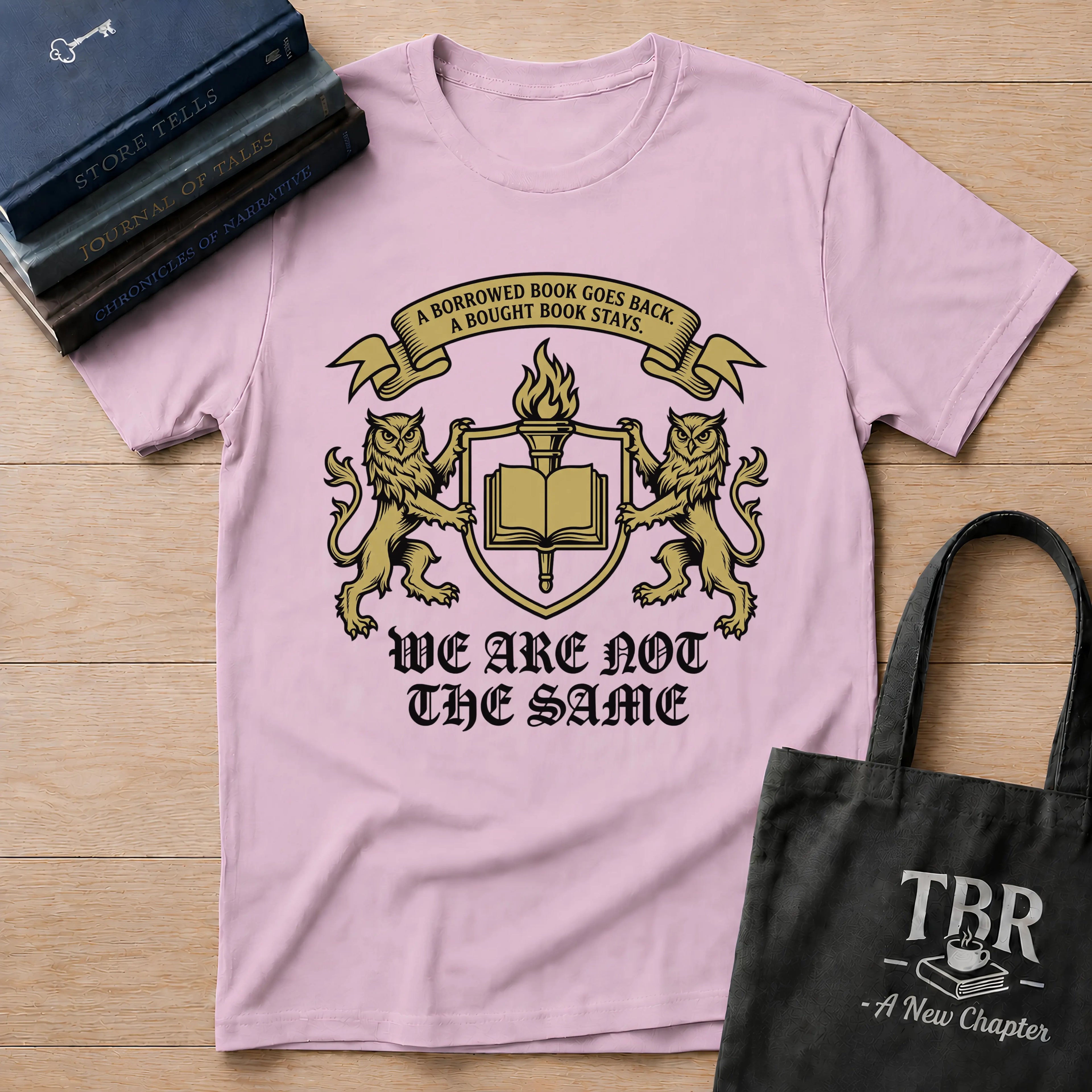 A Borrowed Book Goes Back We Are Not The Same T-Shirt