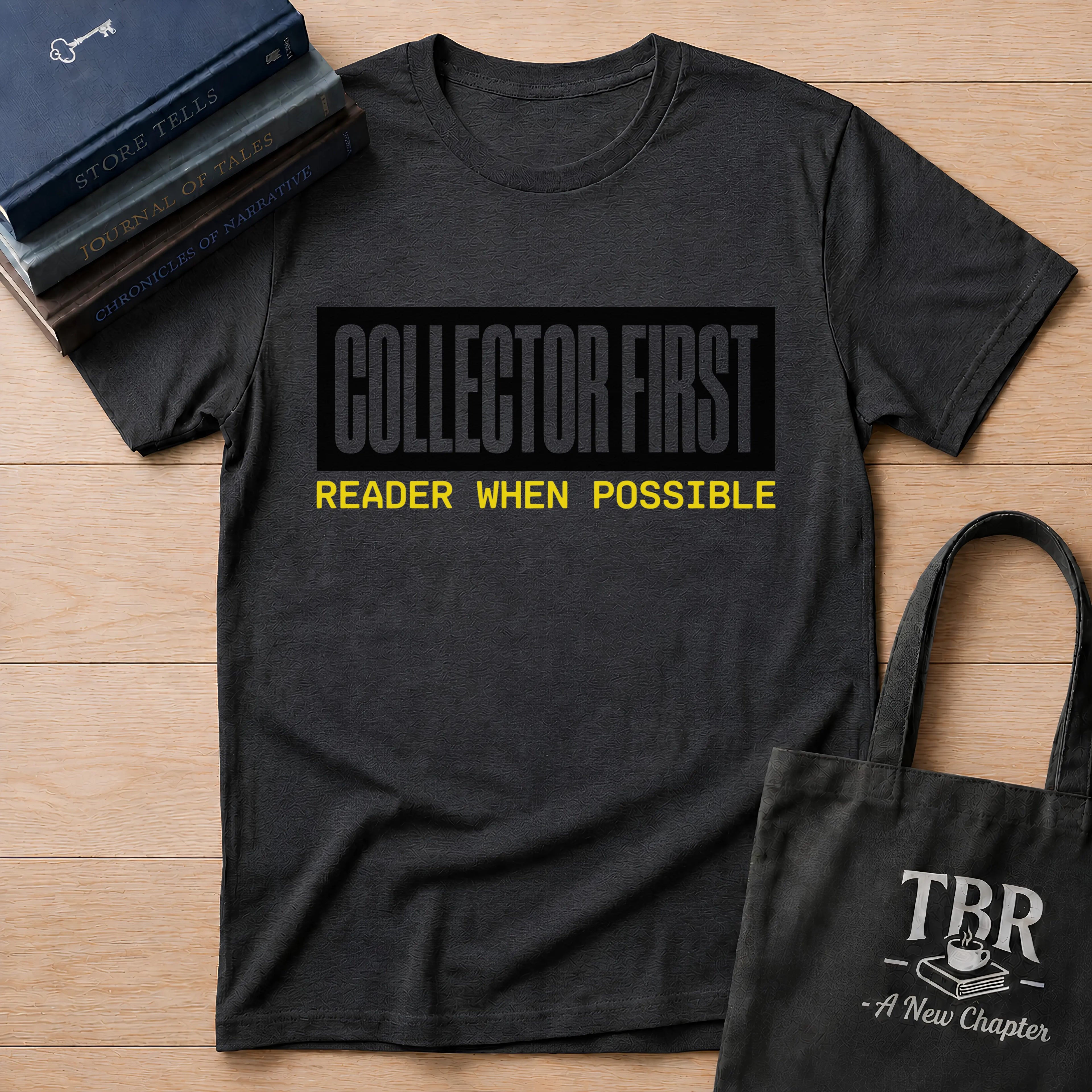 Collector First Reader When Possible T-Shirt