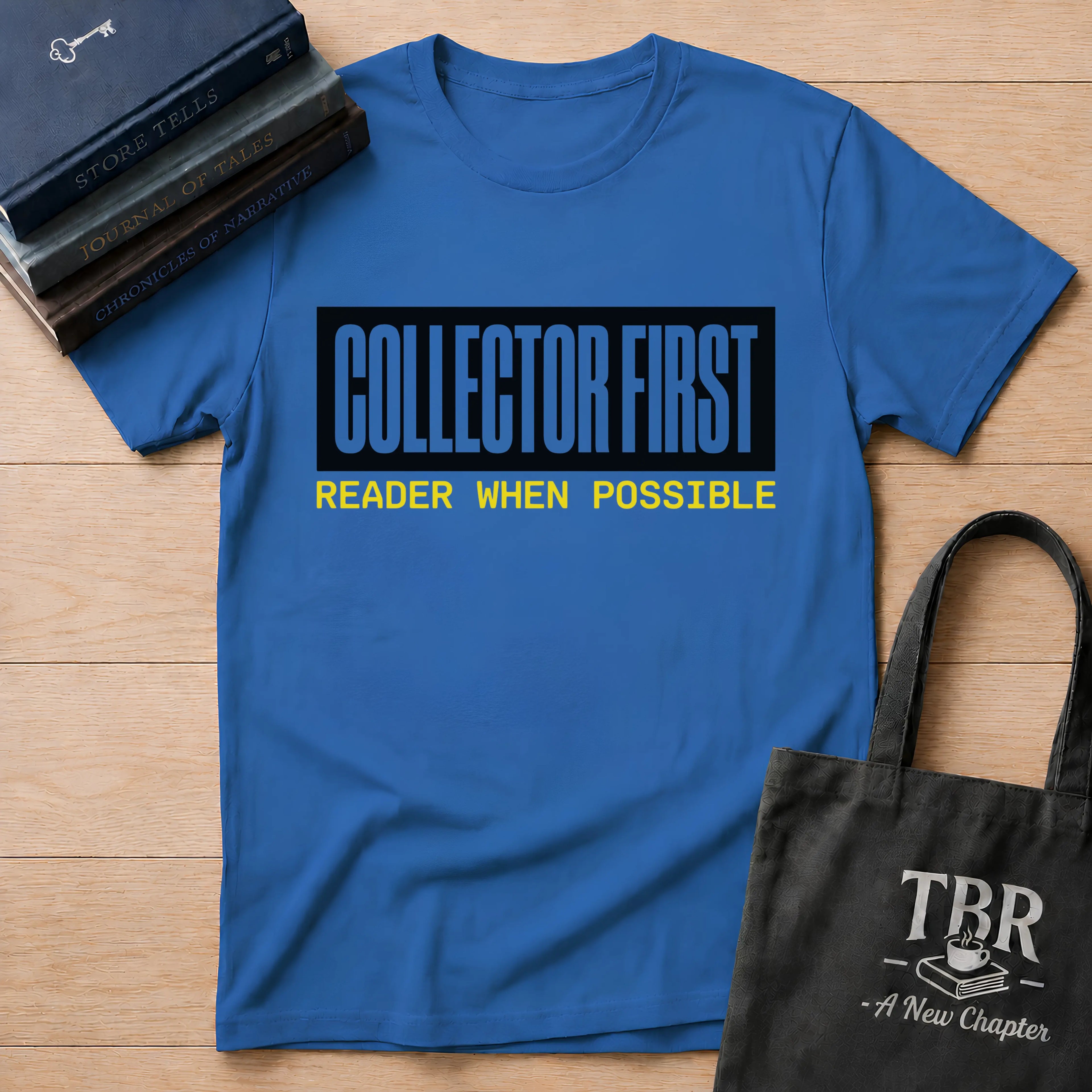Collector First Reader When Possible T-Shirt