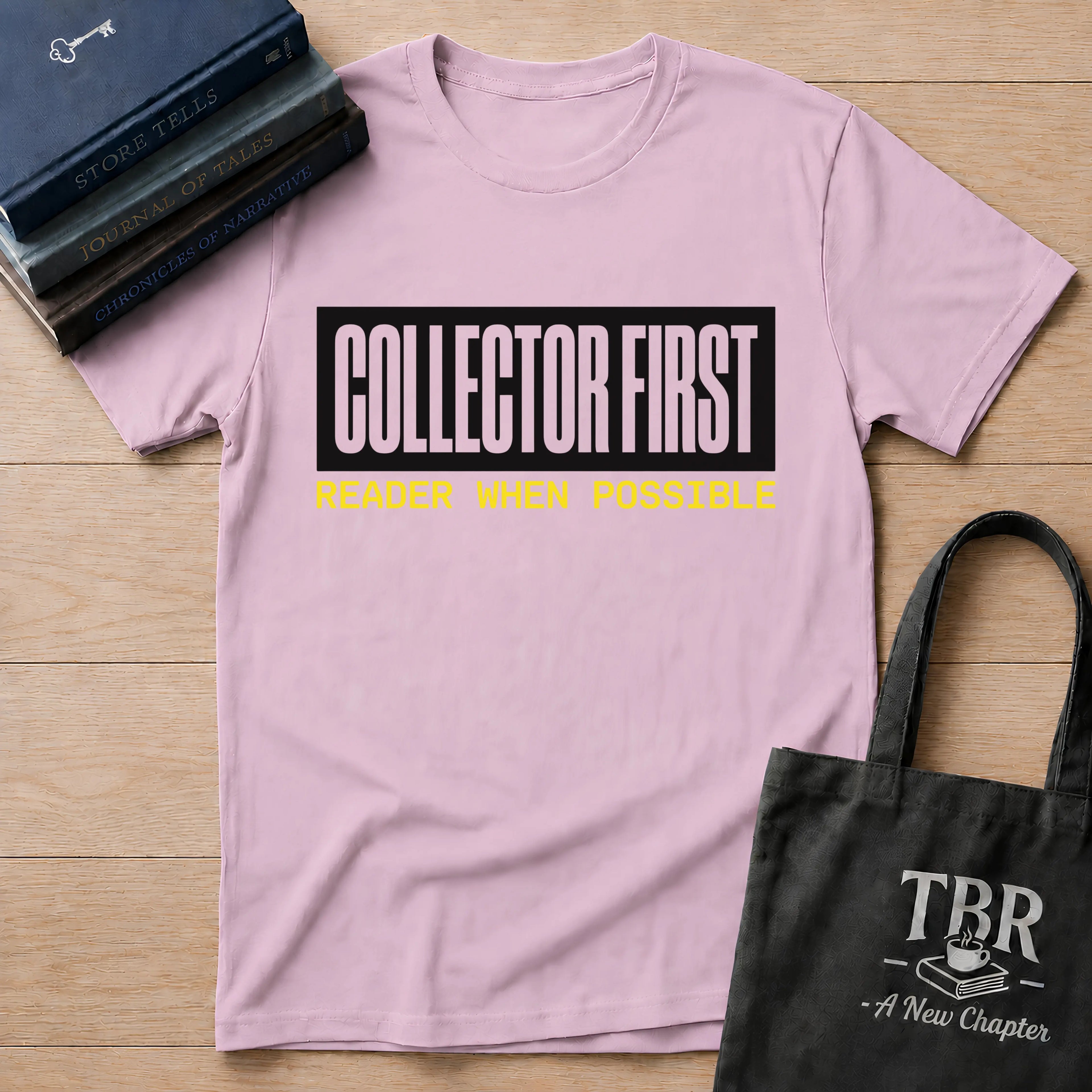 Collector First Reader When Possible T-Shirt