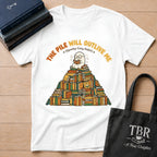 The Pile Will Outlive Me T-Shirt