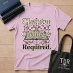 Chapter Chemistry T-Shirt