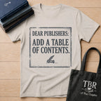 Dear Publishers T-Shirt
