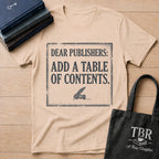 Dear Publishers T-Shirt
