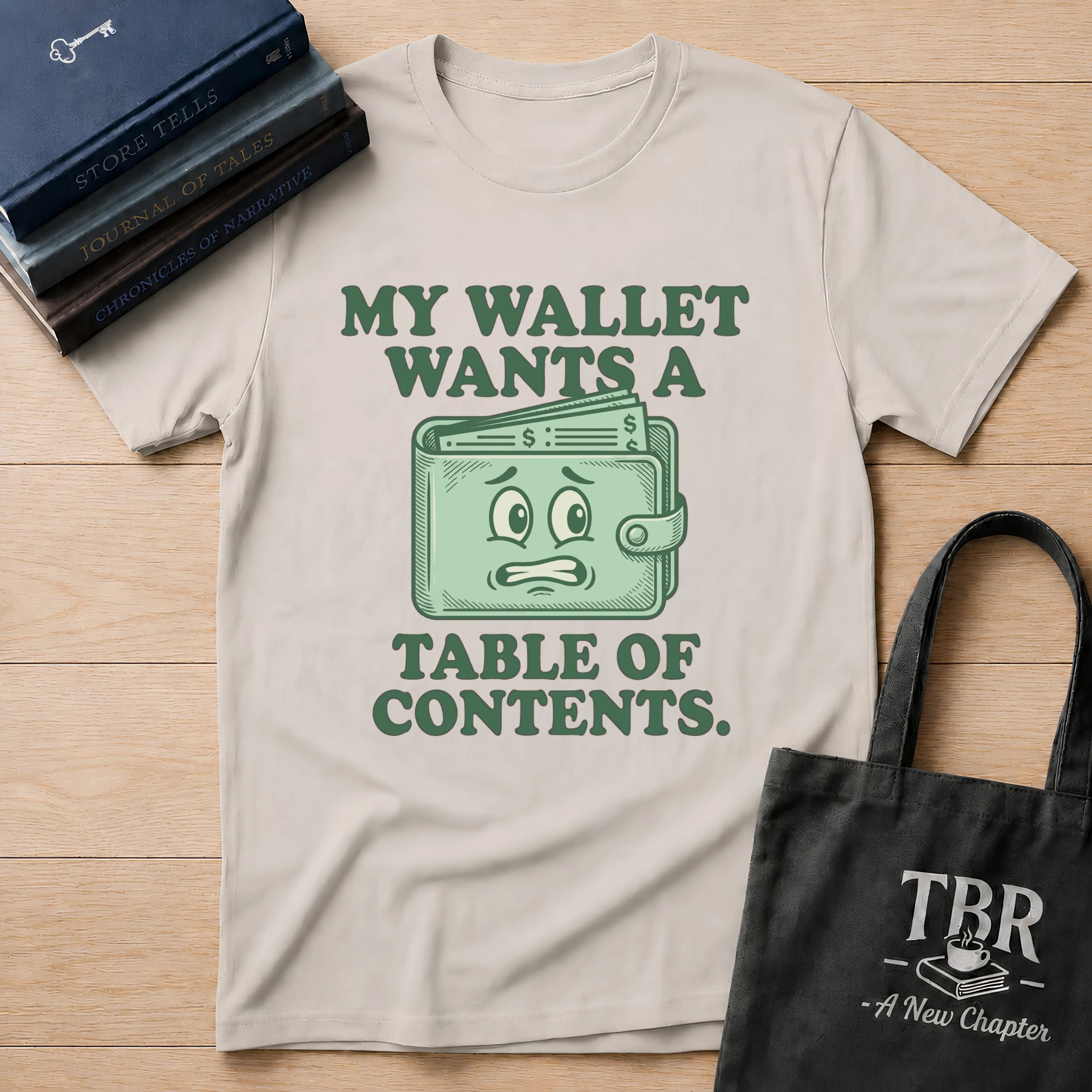 Wallet's Demand T-Shirt