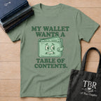 Wallet's Demand T-Shirt