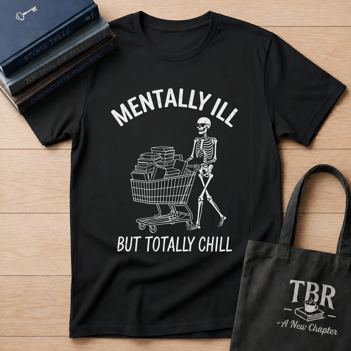 Mentally Chill T-Shirt