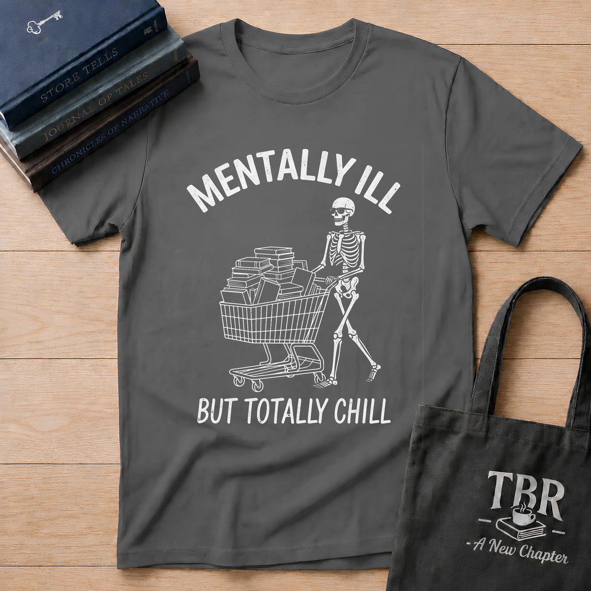 Mentally Chill T-Shirt