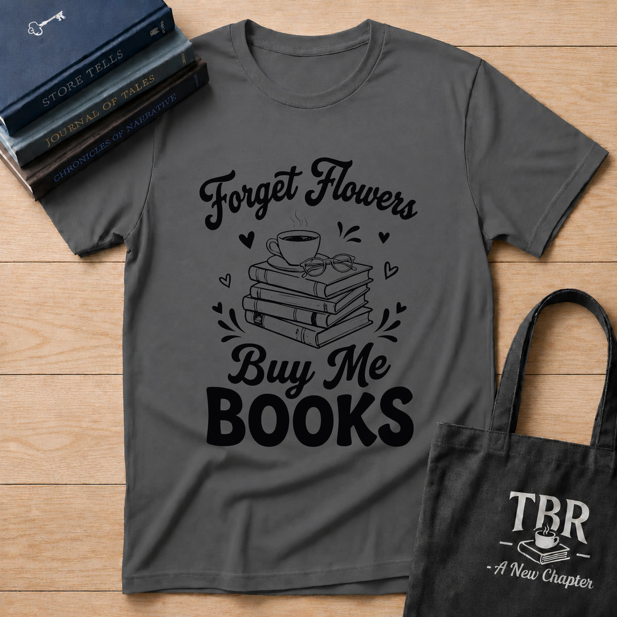 Forget Flowers T-Shirt
